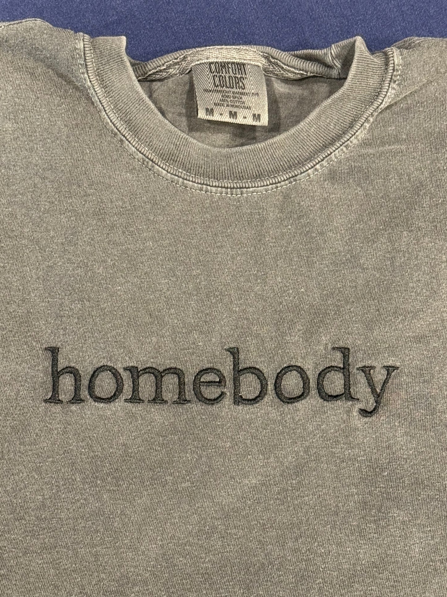 “homebody” tshirt